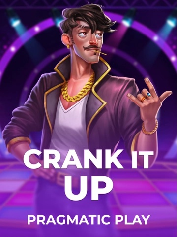 Crank It Up